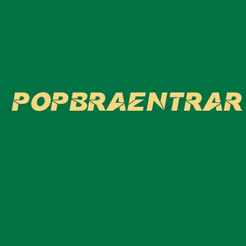 Logo da POPBRAENTRAR